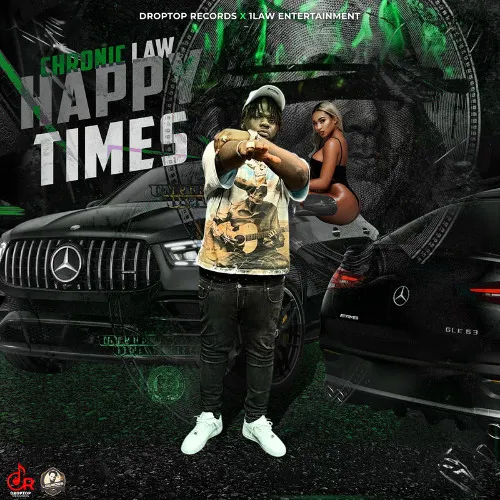 Chronic Law – Happy Times