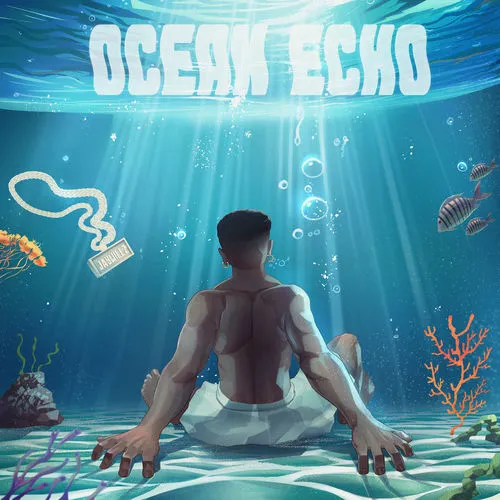 Jaywillz – Ocean Echo